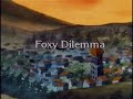 David de Kabouter - Foxy Dilemma