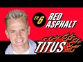 Titus - Red Asphalt