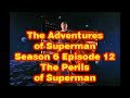 Adventures of Superman - The Perils of Superman