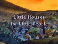 David de Kabouter - Little Houses for Little People
